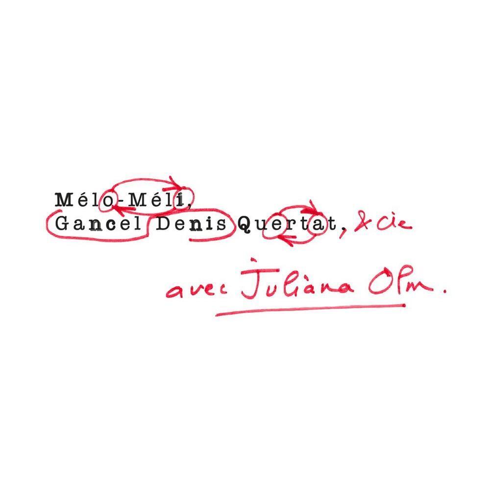 Meli Melo - Denis Gancel Qtet & Cie (Audio Cd)