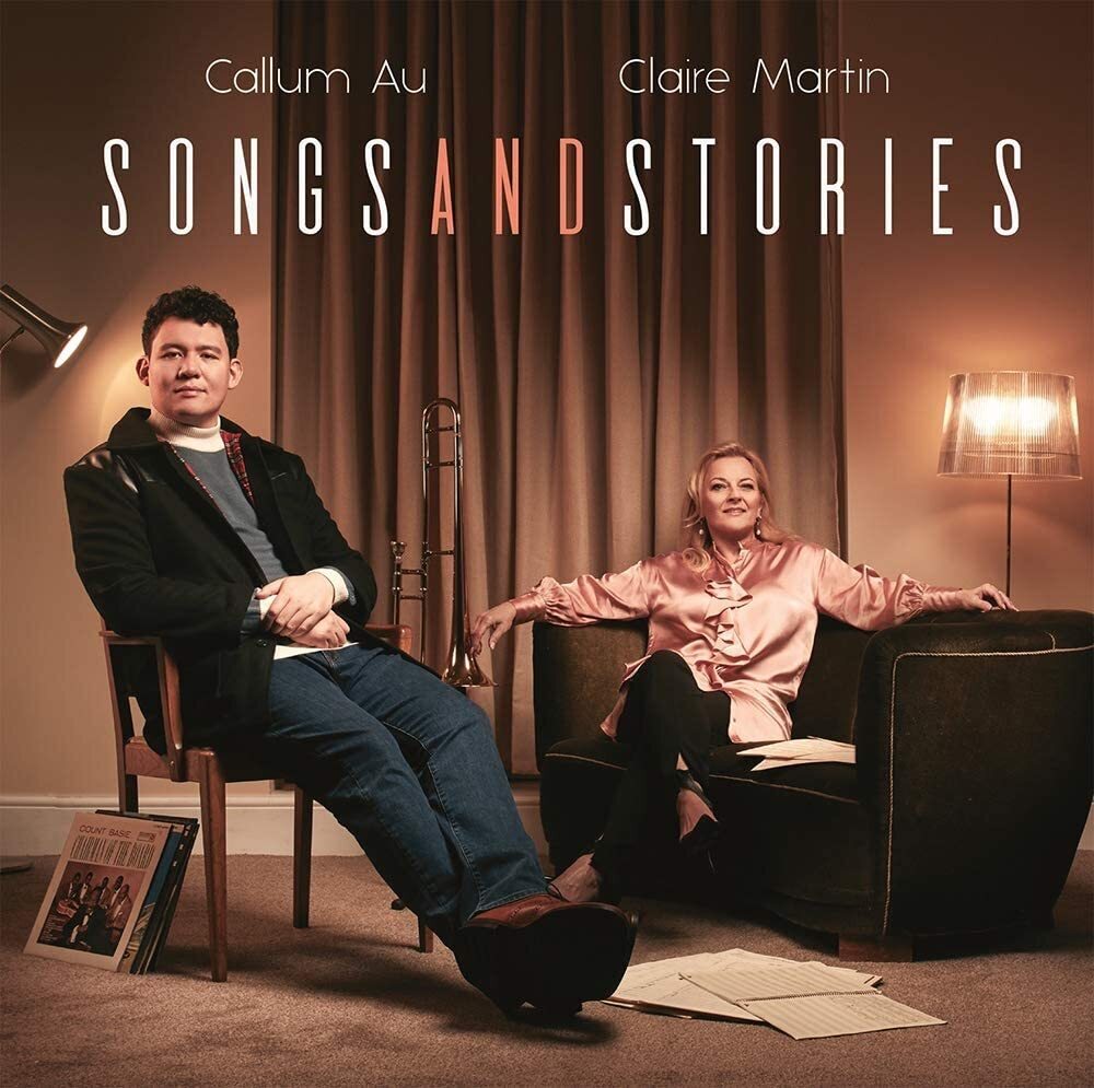 Callum Au & Claire Martin Songs and Stories (Vinyl LP) 12" Album