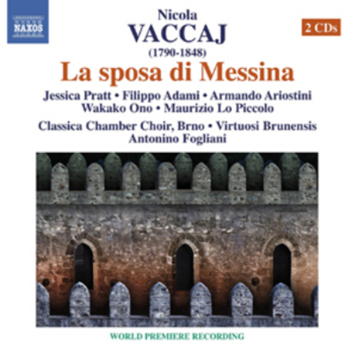 Nicola Vaccaj Nicola Vaccaj: La Sposa Di Messina (CD) Album