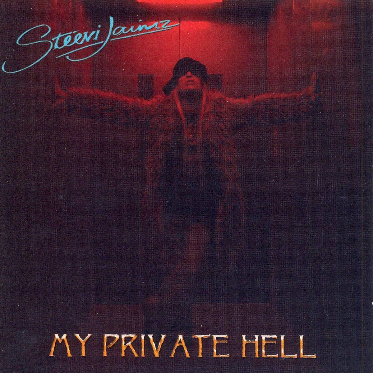 Steevi Jaimz My Private Hell (CD)