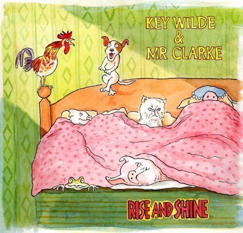Key Wilde & Mr Clarke Rise And Shine (CD)