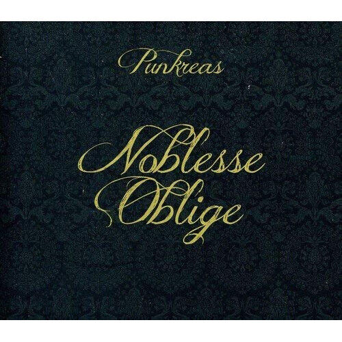 Punkreas - Noblesse Oblige