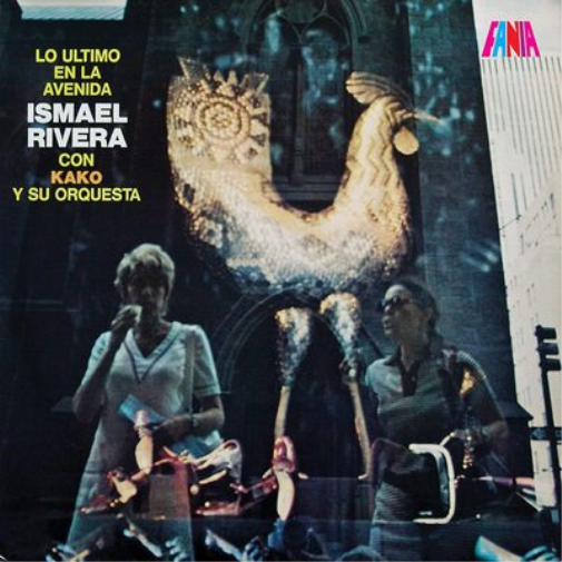 Ismael Rivera Con Kako Y Su Orquesta Lo Ultimo En La Avenida (Vinyl LP)