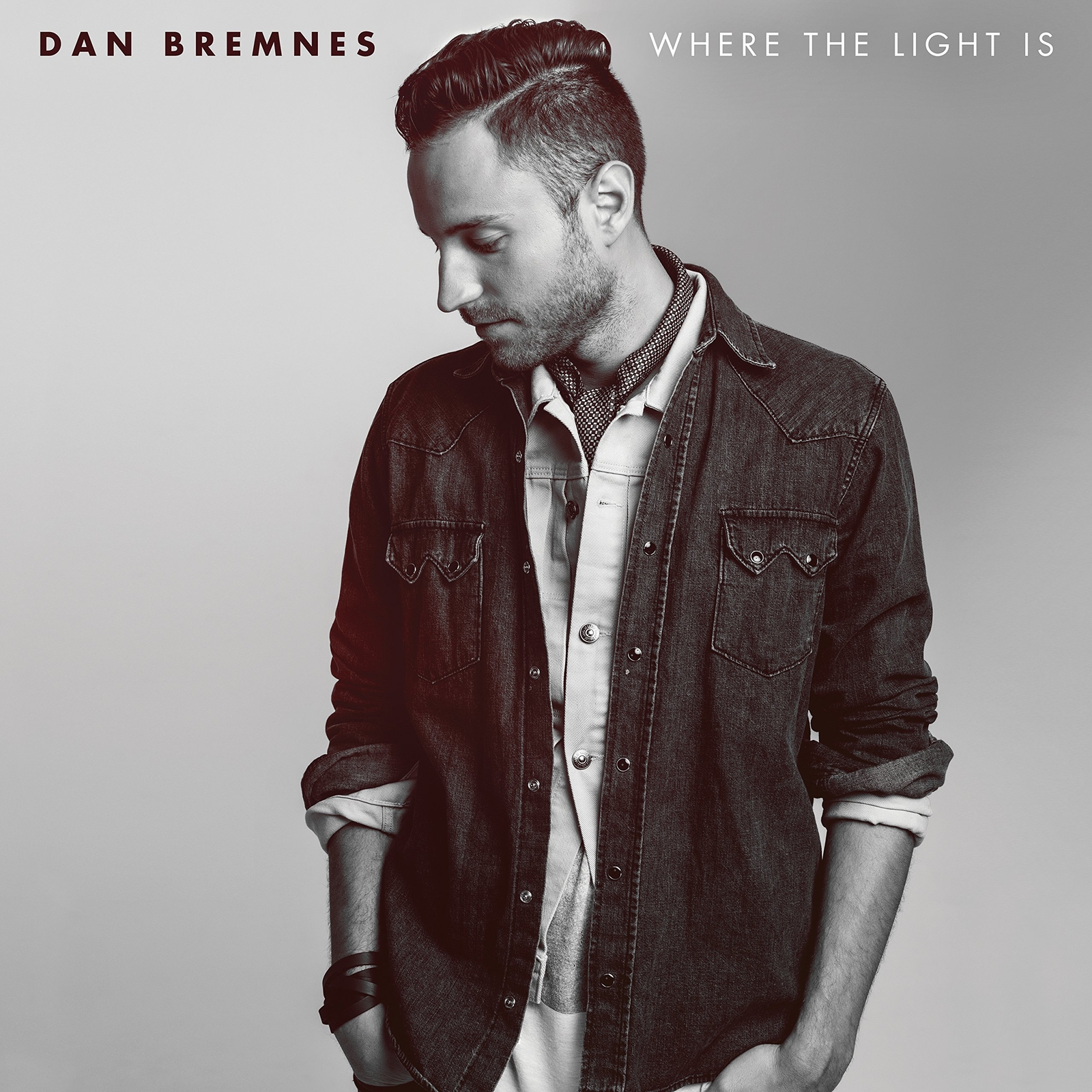 Dan Bremnes Dan Bremnes - Where The Light Is (CD)