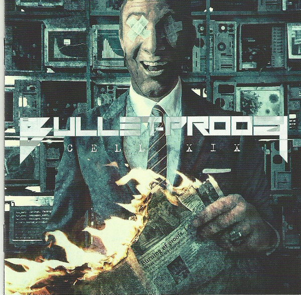Bullet-Proof – Cell XIX