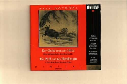 Ralf Gothoni Gothoni: Der Ochs und Sein Hirte The Bull and His Herdsman (CD)