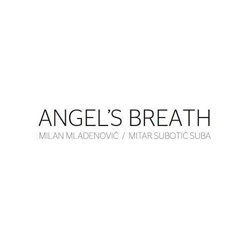 Mladenovi Mladen/Suboti Mitar ANGEL'S BREATH-ANGEL'S BREATH (Vinyl LP)