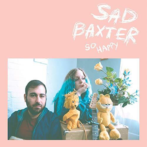 Sad Baxter So Happy (CD)