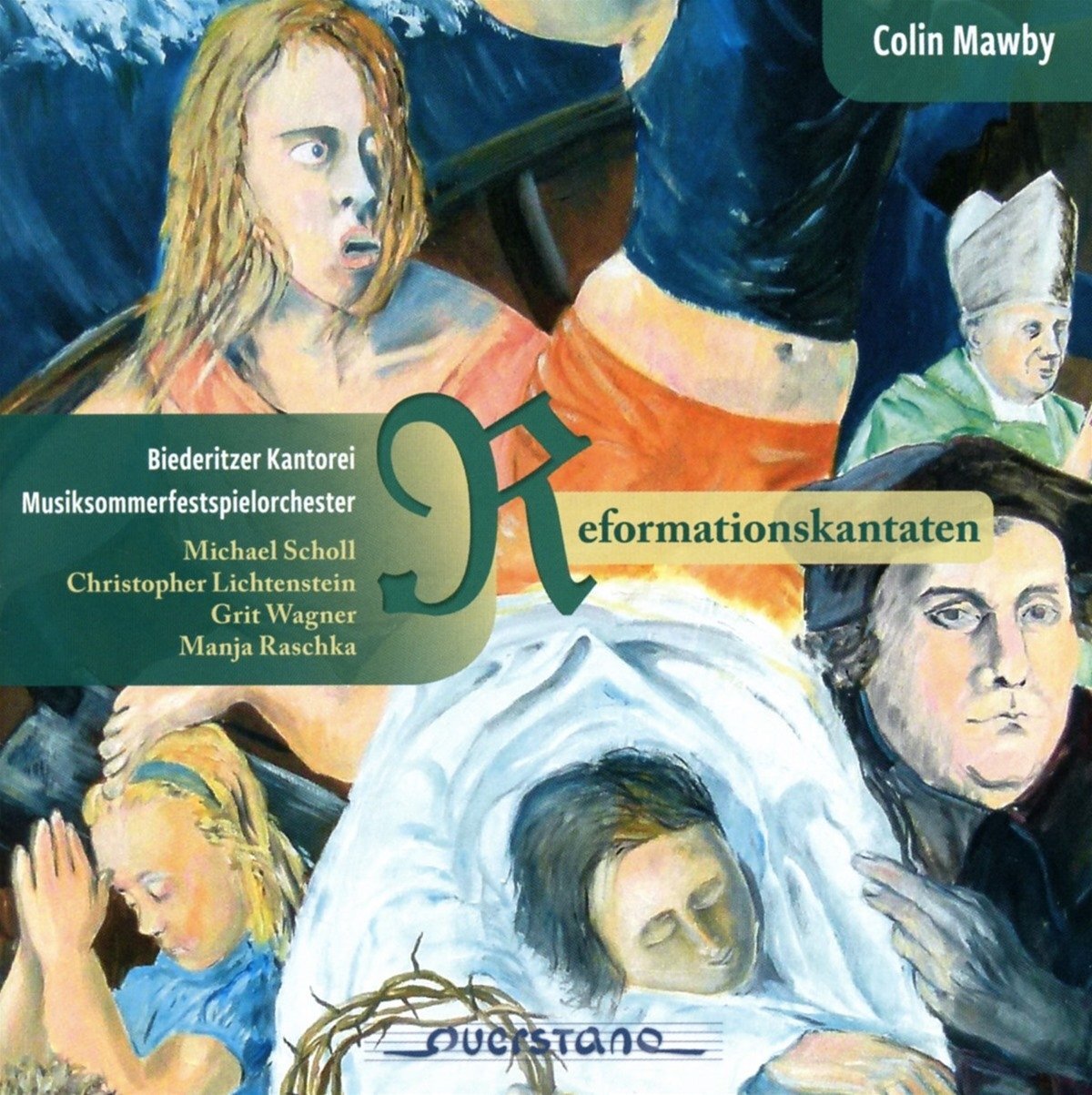Scholl/Lichtenstein/Wagner/Raschka/Biederitzer Kt. Reformationskantaten (CD)