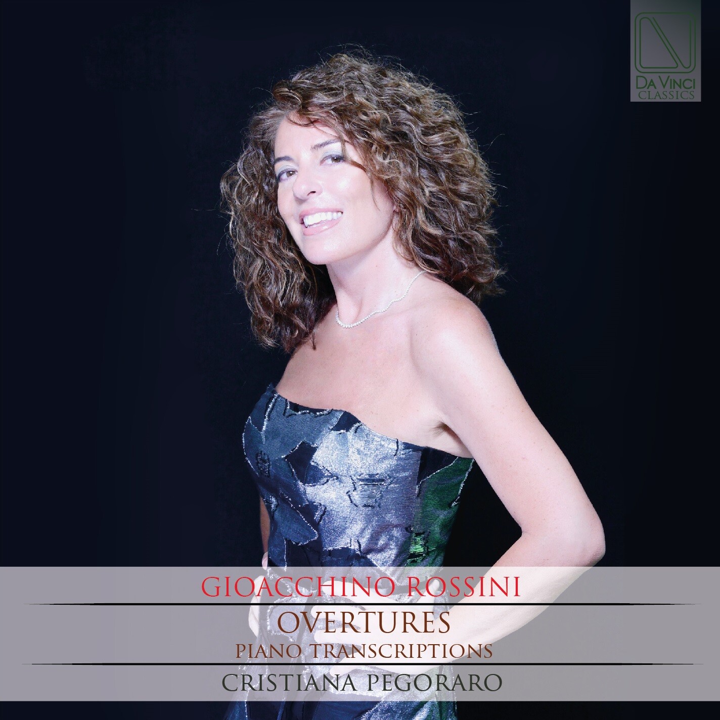 Cristiana Pegoraro - Rossini: Overtures - Piano Transcriptions