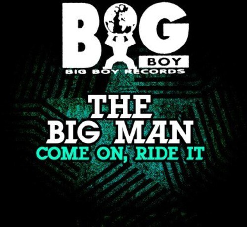 7024782 Audio Cd Big Man (The) - Come On Ride It