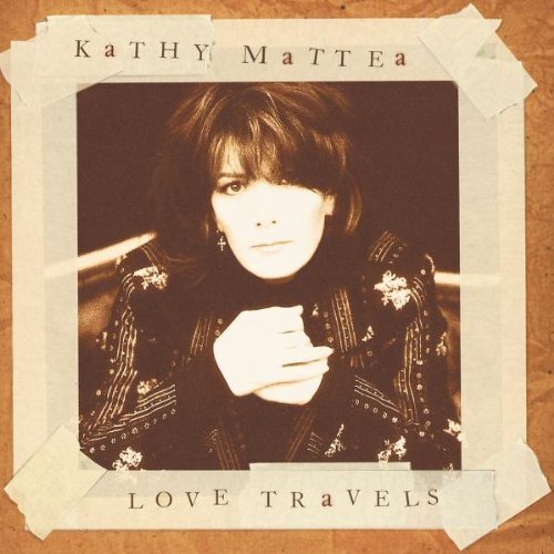 7024782 Audio Cd Kathy Mattea - Love Travels