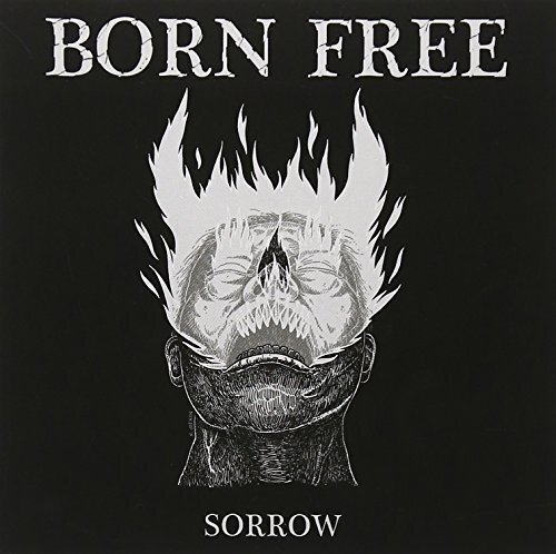 Born Free Sorrow (CD)