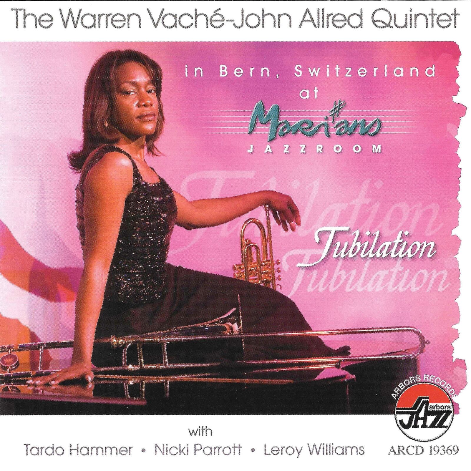 Warren Vache Jubilation: In Bern, Switzerland at Marian's Jazzroom (CD)