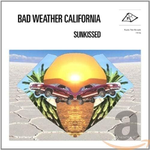 Bad Weather California Sunkissed (CD)
