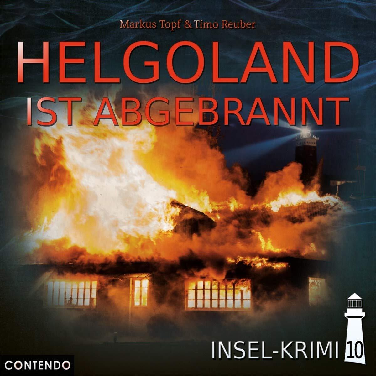 Insel-Krimi Insel-Krimi 10-Helgoland Ist Abgebrannt (CD)