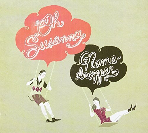 Oh Susanna Namedropper (CD)