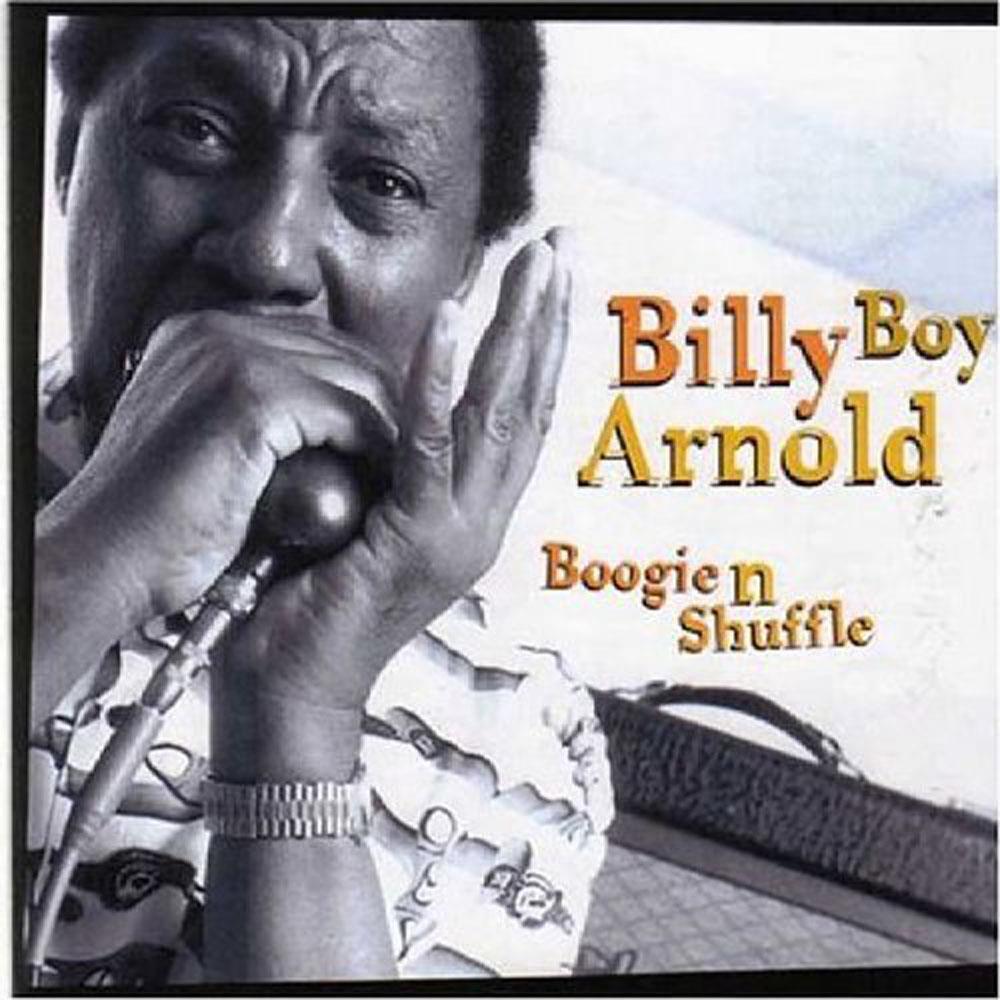 Boogie'N'Shuffle - Billy Boy Arnold (Audio cd)