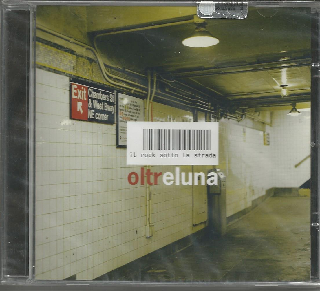 Oltreluna - Il rock sotto la strada - CD 2000 Sealed GARAGE TOYS AXIA CHERRY PIE