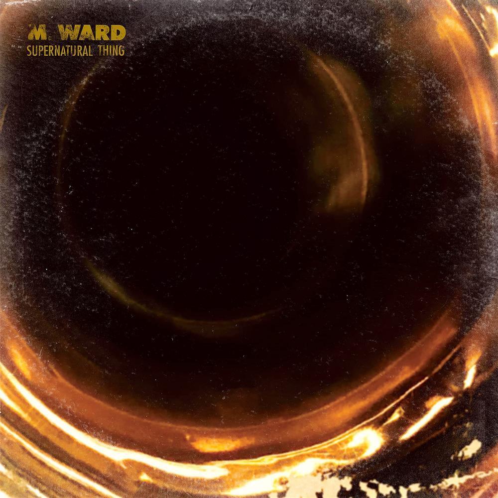 Supernatural Thing - M. Ward (Vinile)