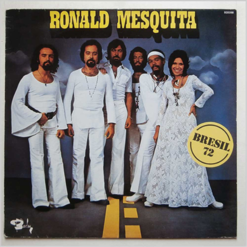 Ronald Mesquita Bresil 72 (CD) Album