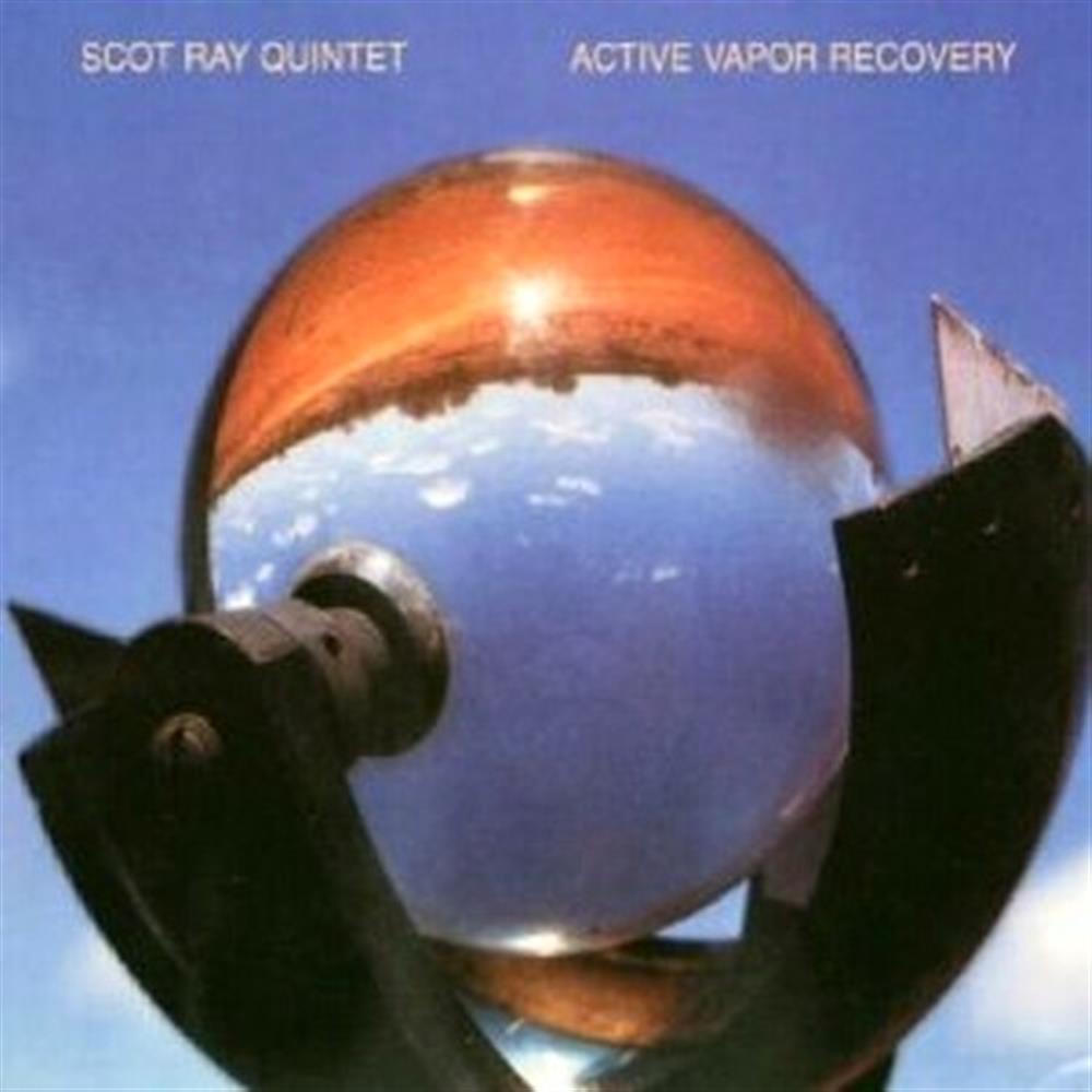 Active Vapor Recovery - Scott Ray Quintet (Audio cd)
