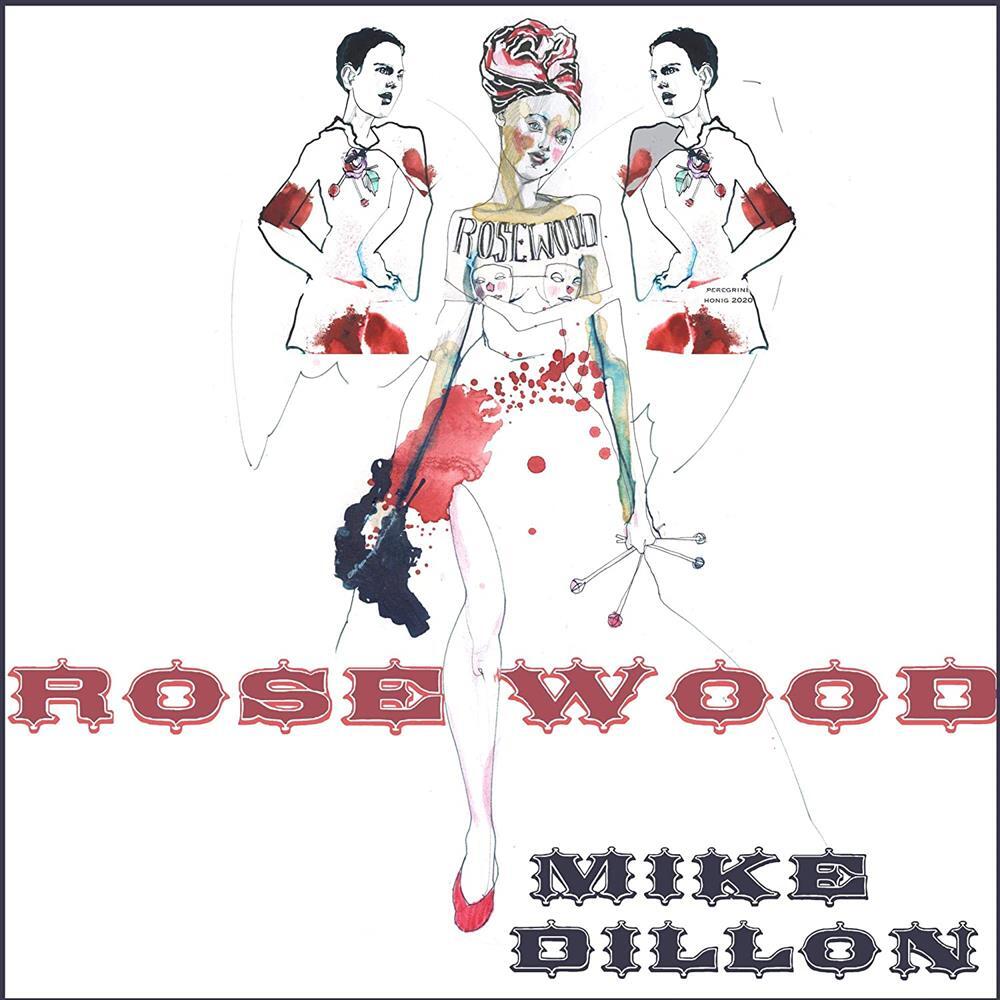 Rosewood - Mike Dillon (Vinile)