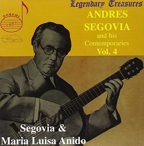 Segovia and His Contemporaries Vol. 4 (Maria Anido) (CD) Album