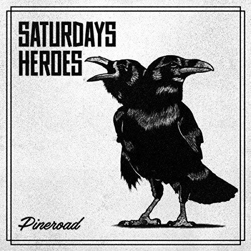 Saturdays Heroes Pineroad (CD) Album
