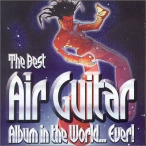 7024781 Audio Cd Best Air Guitar Album In The World.. Ever! (The) / Various (2 C