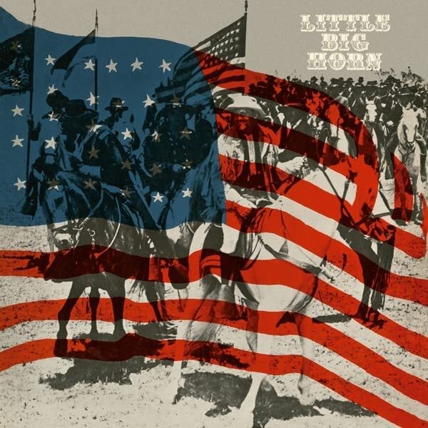 Little Big Horn Little Big Horn (Vinyl LP)