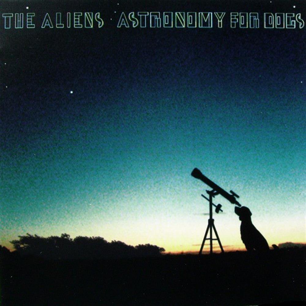 Astronomy For Dogs - Aliens (The) (Audio Cd)