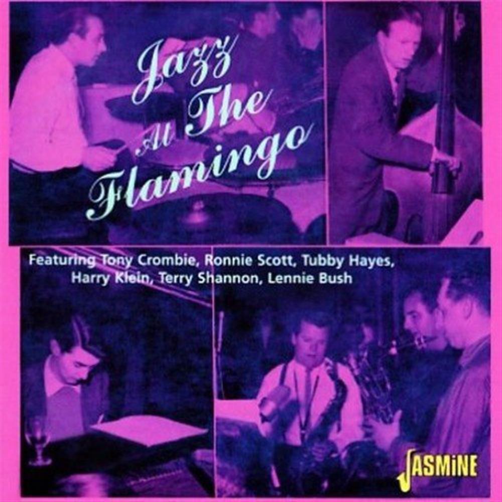 Jazz At The Flamingo - Tony Crombie Group (Audio Cd)