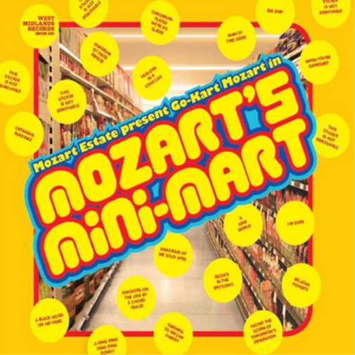 Go-Kart Mozart Mozart's Mini-mart (CD) Album