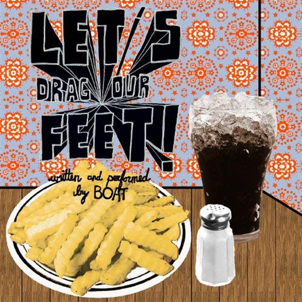 Lets Drag Our Feet! - Boat (Audio CD)