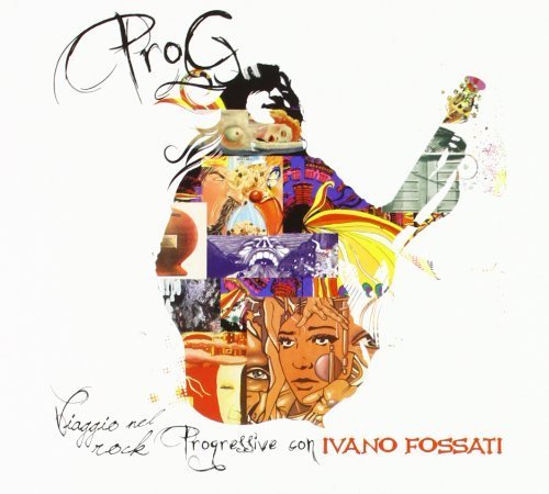 Ivano Fossati Presenta: Prog-Viaggio Nel Rock Progressive - CD