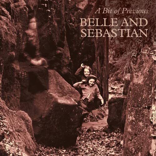 Belle & Sebasti Belle and Sebastian - A Bit of Previous (Indie Exclus (Vinyl LP)