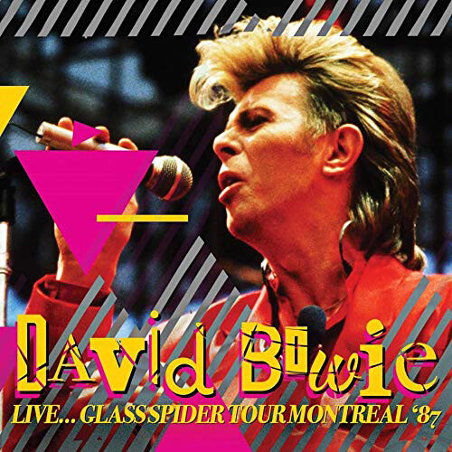 David Bowie Glass Spider Tour: Montreal '87 (CD) Album
