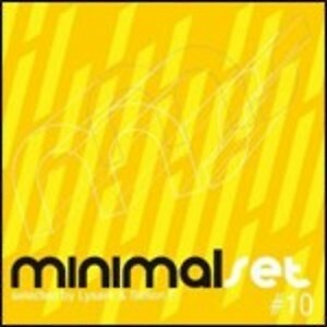MINIMAL SET 10  DANCE-HOUSE-ELETTRONICA-TRIPHOP