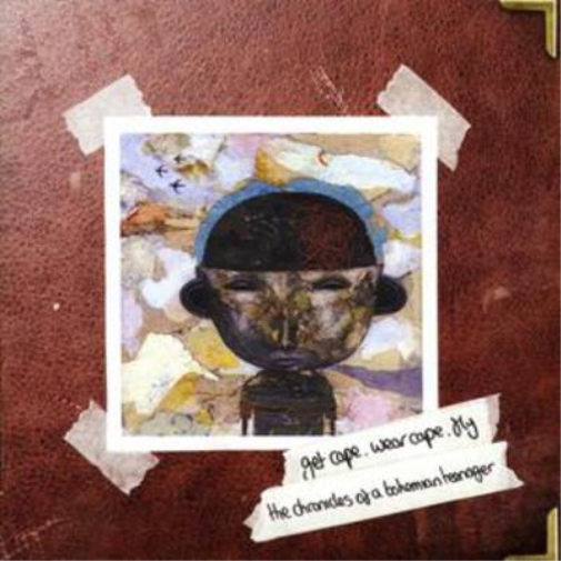 Get Cape. Wear Cape. Fly The Chronicles of a Bohemian Teenager (CD) Album