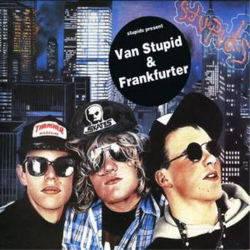 The Stupids Van Stupid & Frankfurter (CD) Album