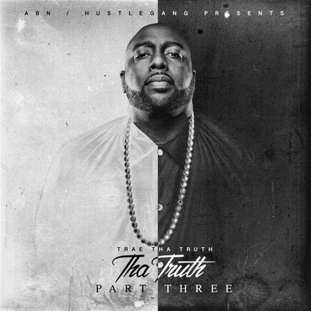 Tha Truth Part 3 - Trae Tha Truth (Audio CD)