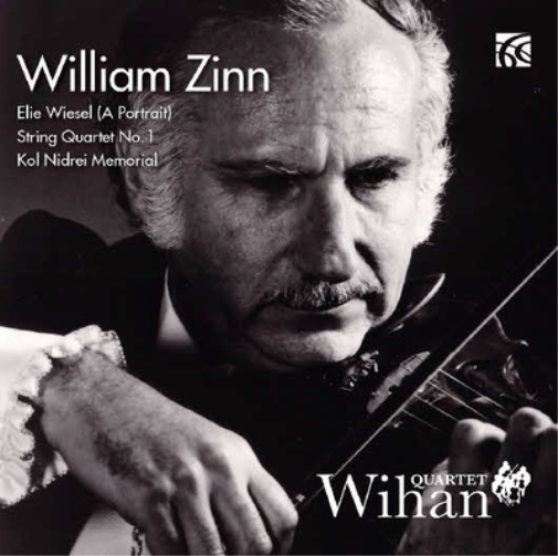 William Zinn William Zinn: Elie Wiesel/String Quartet No. 1/... (CD) Album