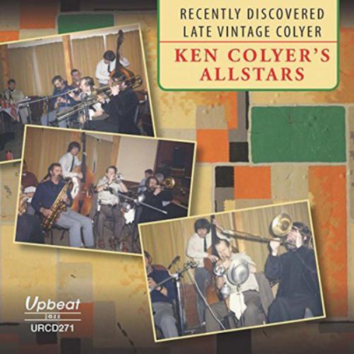 Ken Colyer's All Stars Recently Discovered Late Vintage Colyer (CD) Album