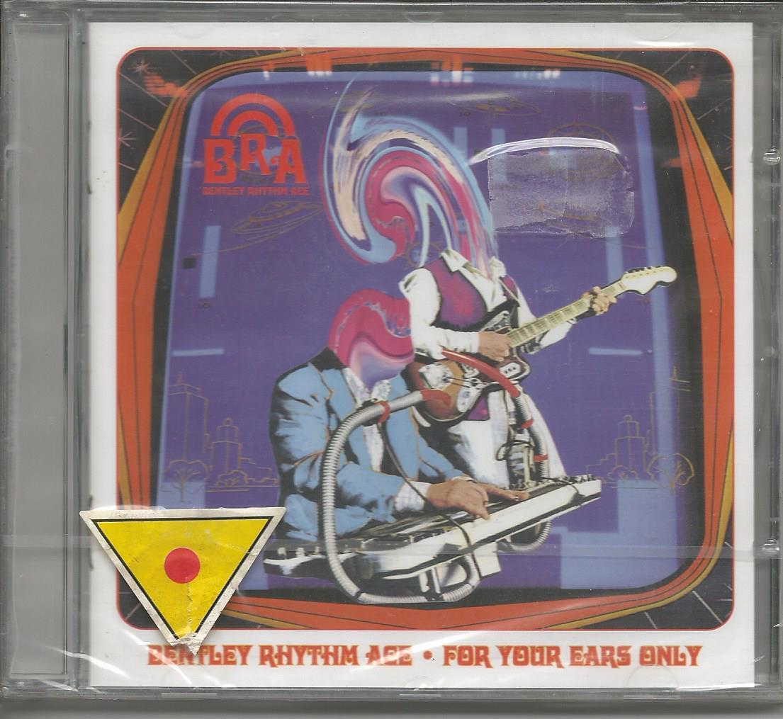 BENTLEY RHYTHM ACE - For yours ears only CD 2000 SEALED