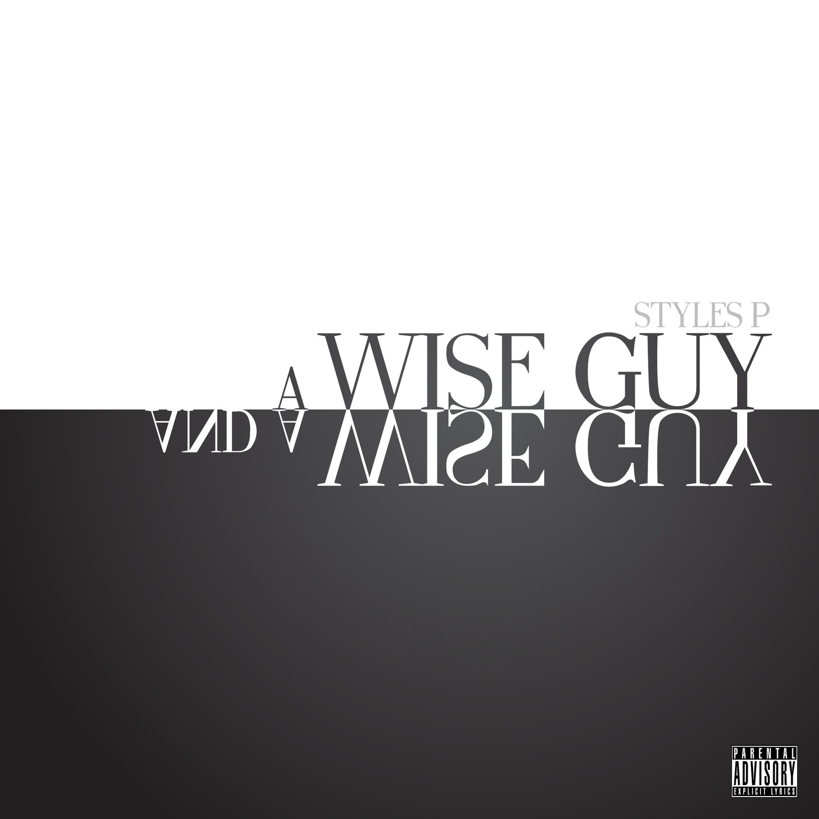 Styles P Wise Guy & A Wise Guy  explicit_lyrics (CD)