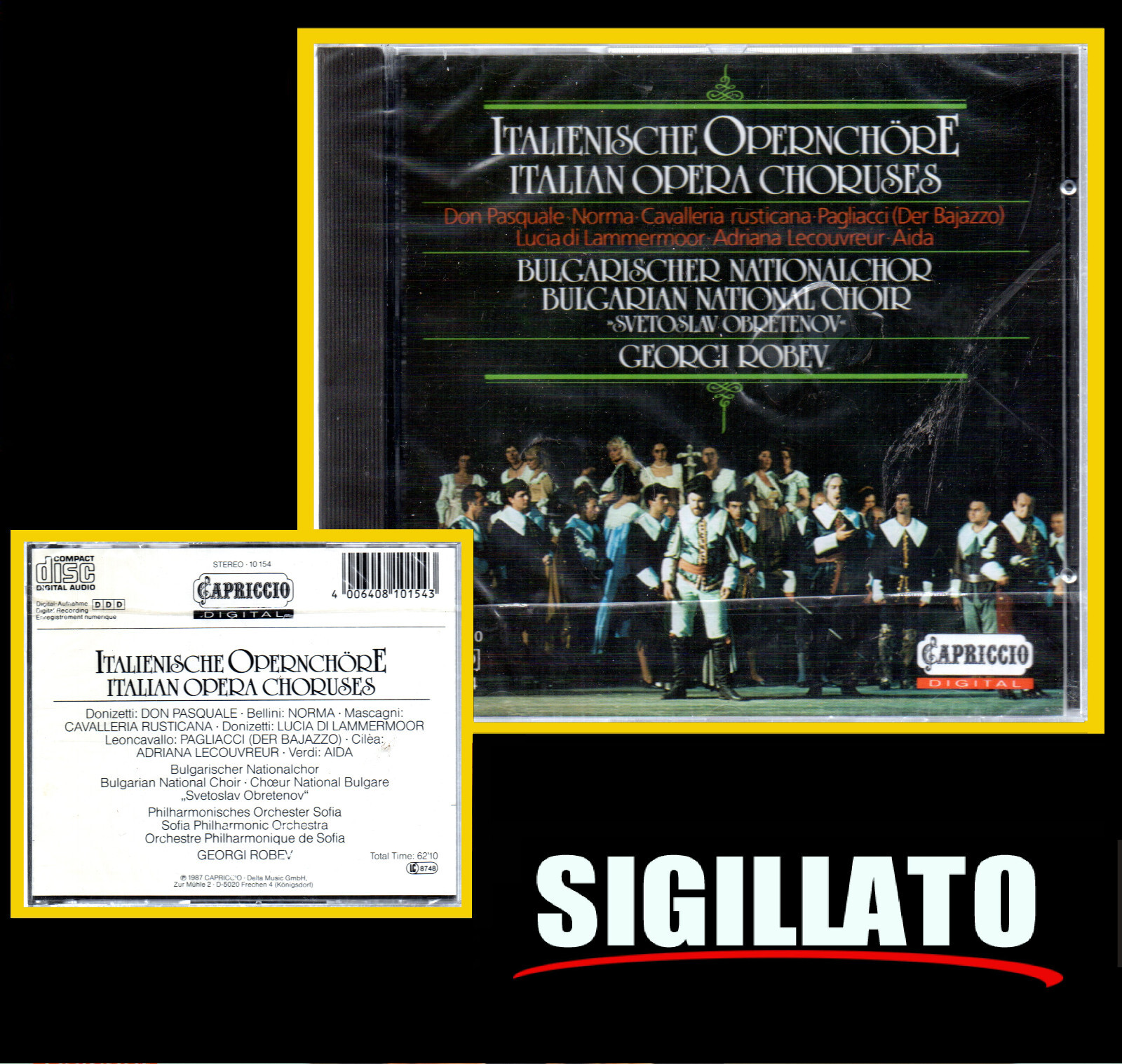 VARIOUS " ITALLIAN OPERA CHORUSES "  CD SIGILLATO CAPRICCIO 1987