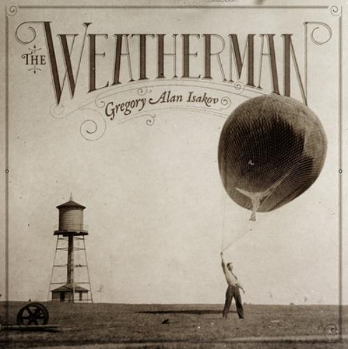 Gregory Alan Isakov The Weatherman (CD) Album