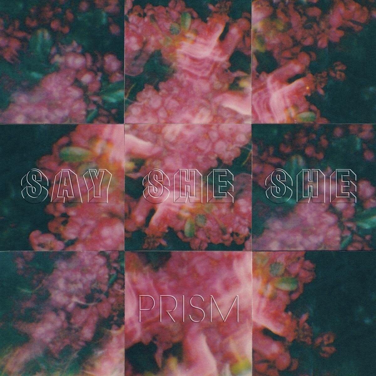 Say She She Prism (Vinyl LP) 12" Album