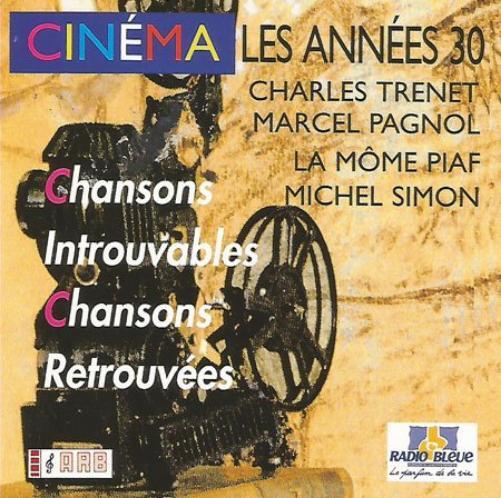 Chansons Introuvables,Chansons Retro Cinema: Les Annees 30 Chansons Introuv (CD)